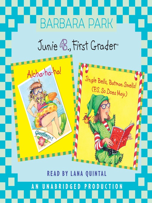 Junie B. Jones collection. Books 25 & 26